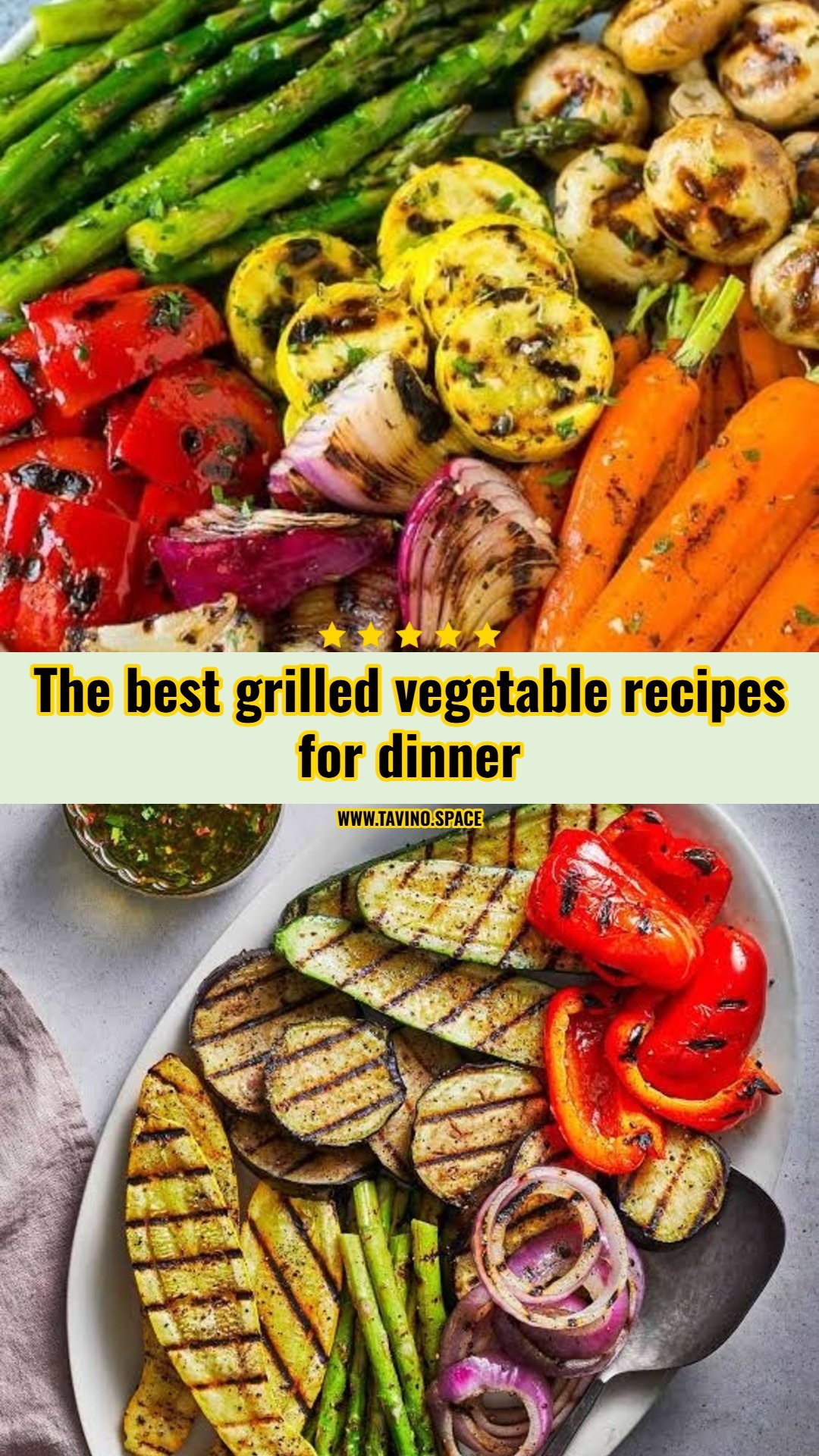 Easy grilled vegetable recipes you will love