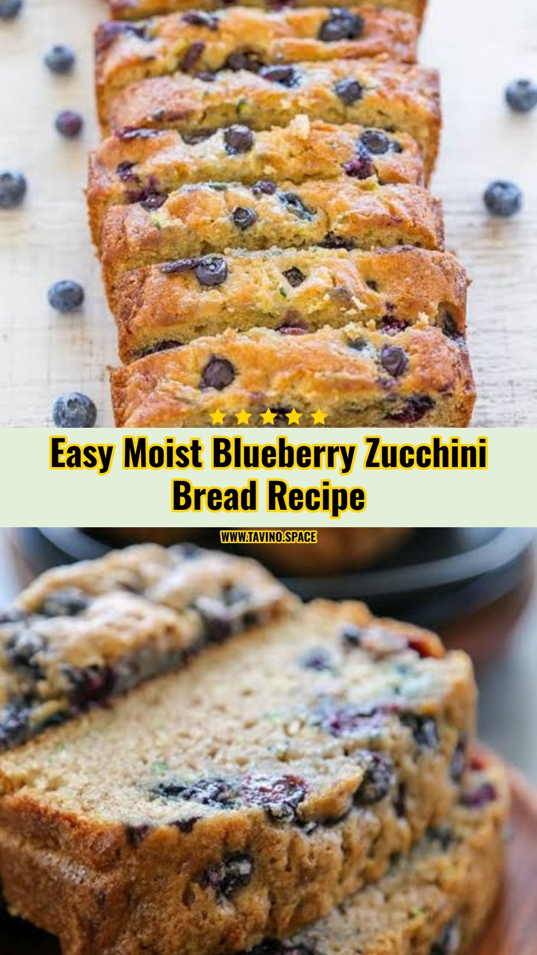 The Best Blueberry Zucchini Bread You Will Ever Make