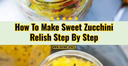 The Best Zucchini Relish Recipe You Have To Try