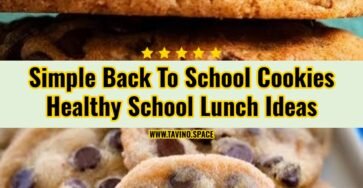 Easy Back To School Cookies Healthy School Lunch Ideas