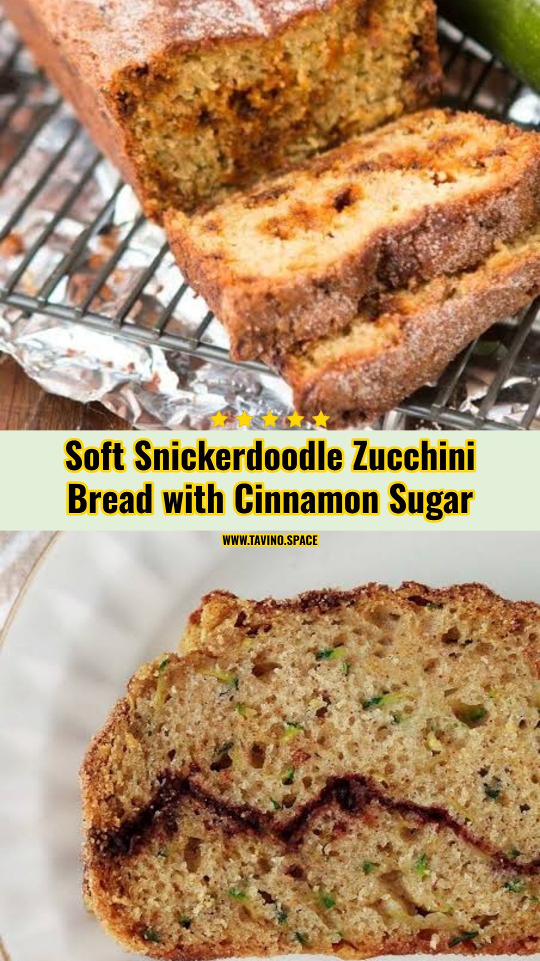 Easy Cinnamon Sugar Snickerdoodle Zucchini Bread