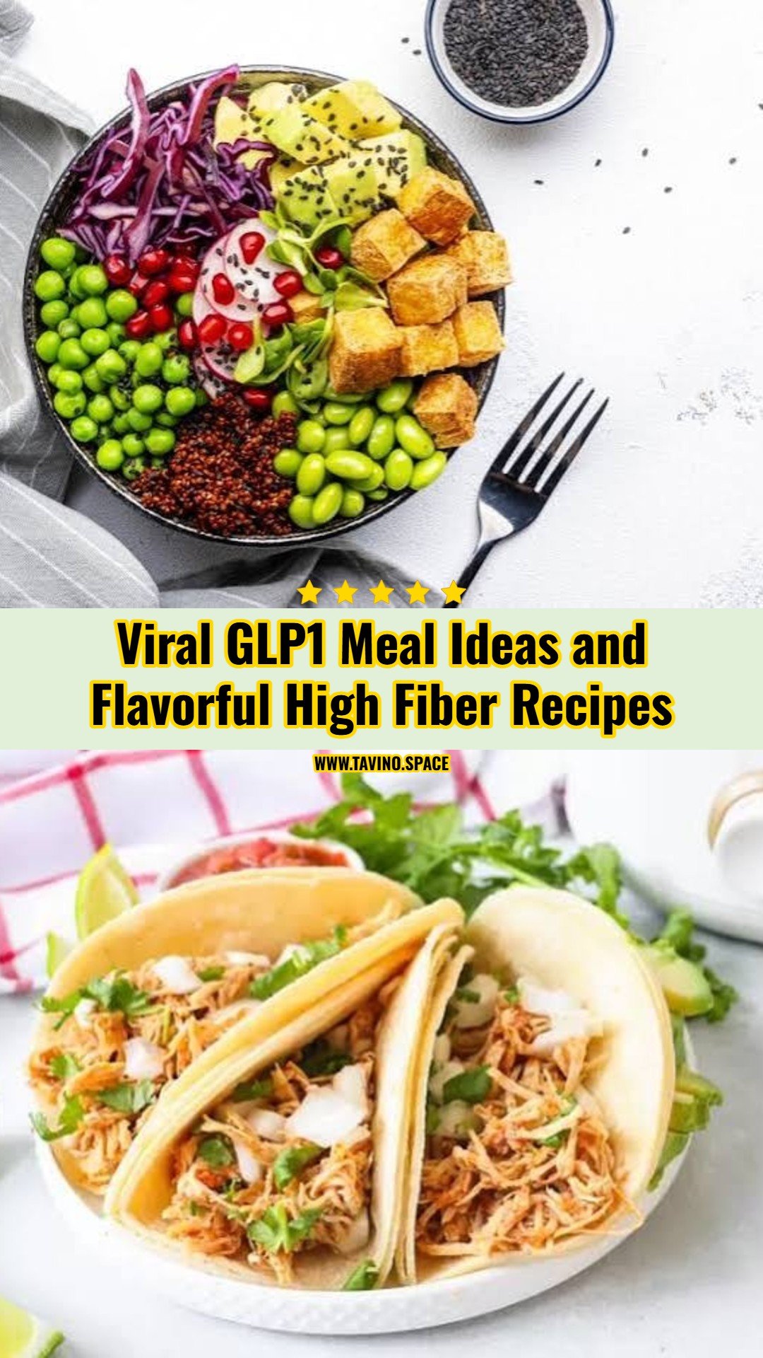 Easy GLP1 Meal Ideas and Flavorful High Fiber Recipes