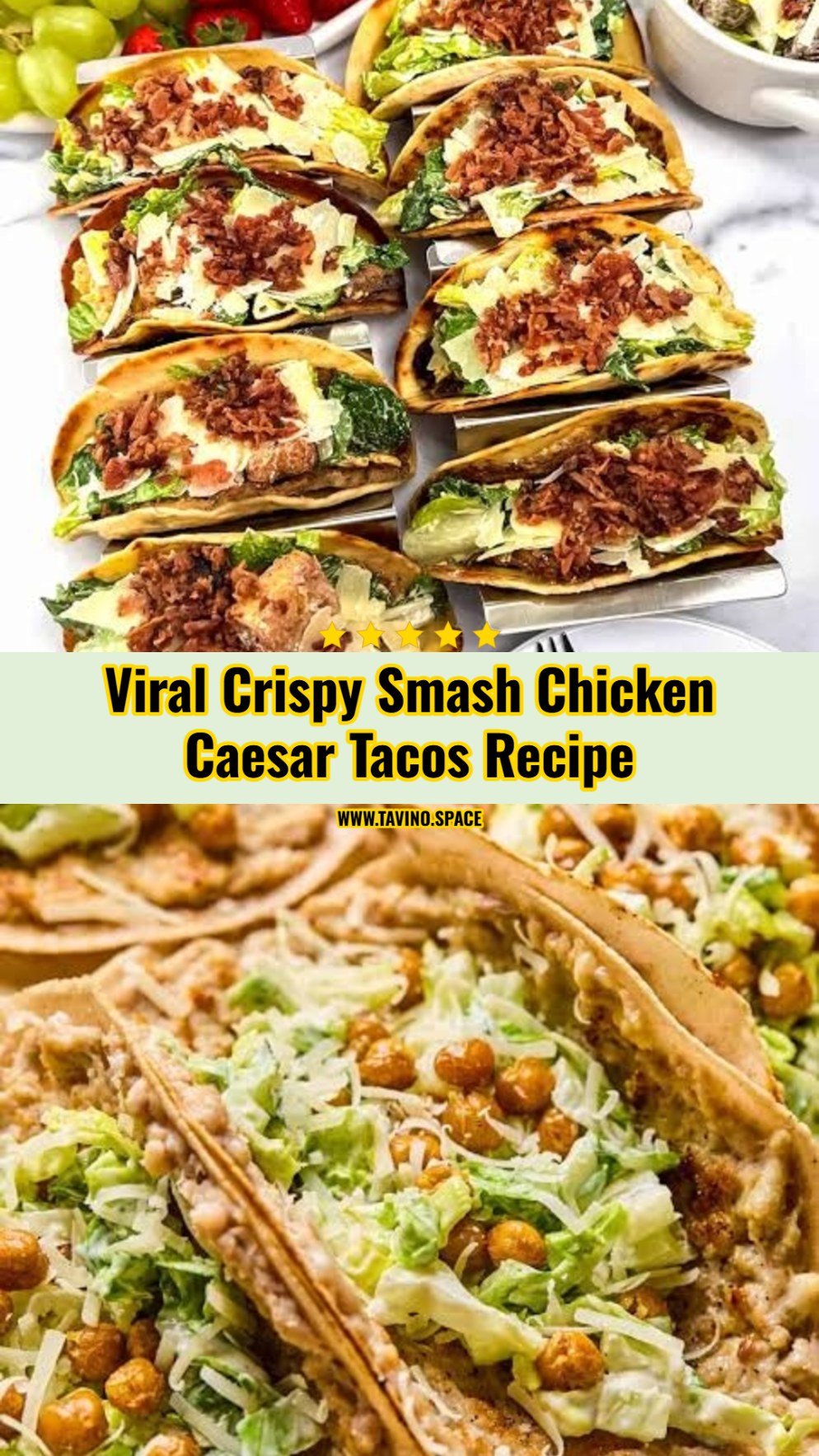 15 Minute Crispy Smash Chicken Caesar Tacos