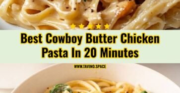 Quick and Easy Cowboy Butter Chicken Pasta Recipe