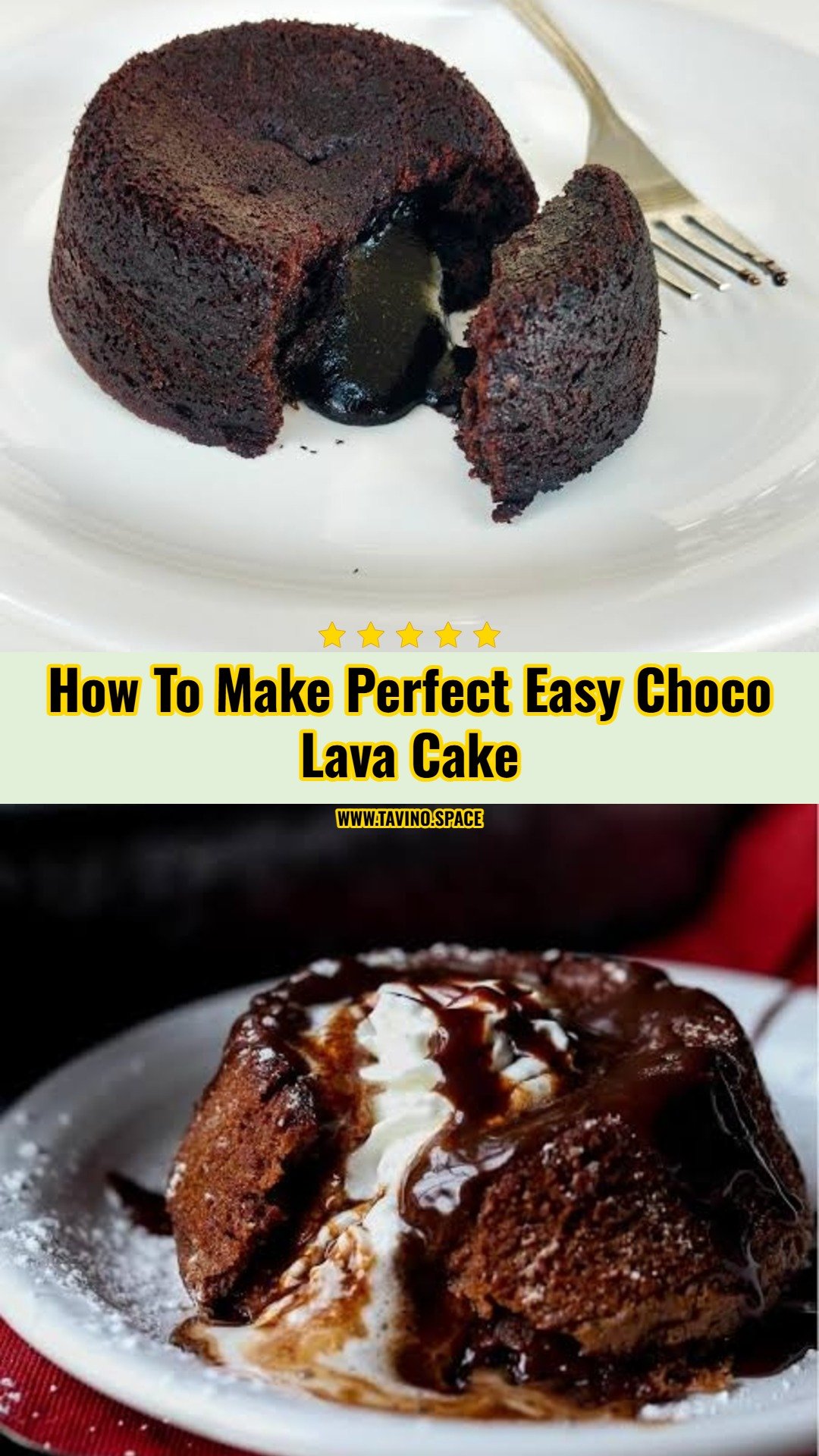 The Best Easy Choco Lava Cake Recipe Ever