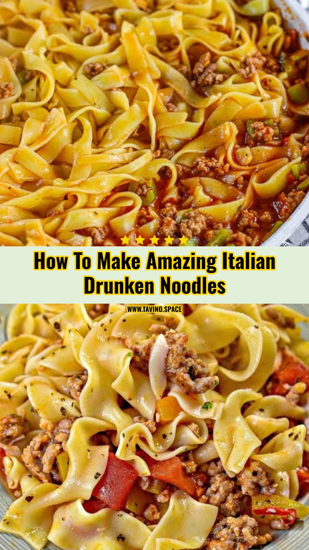 The Best Italian Drunken Noodles Recipe