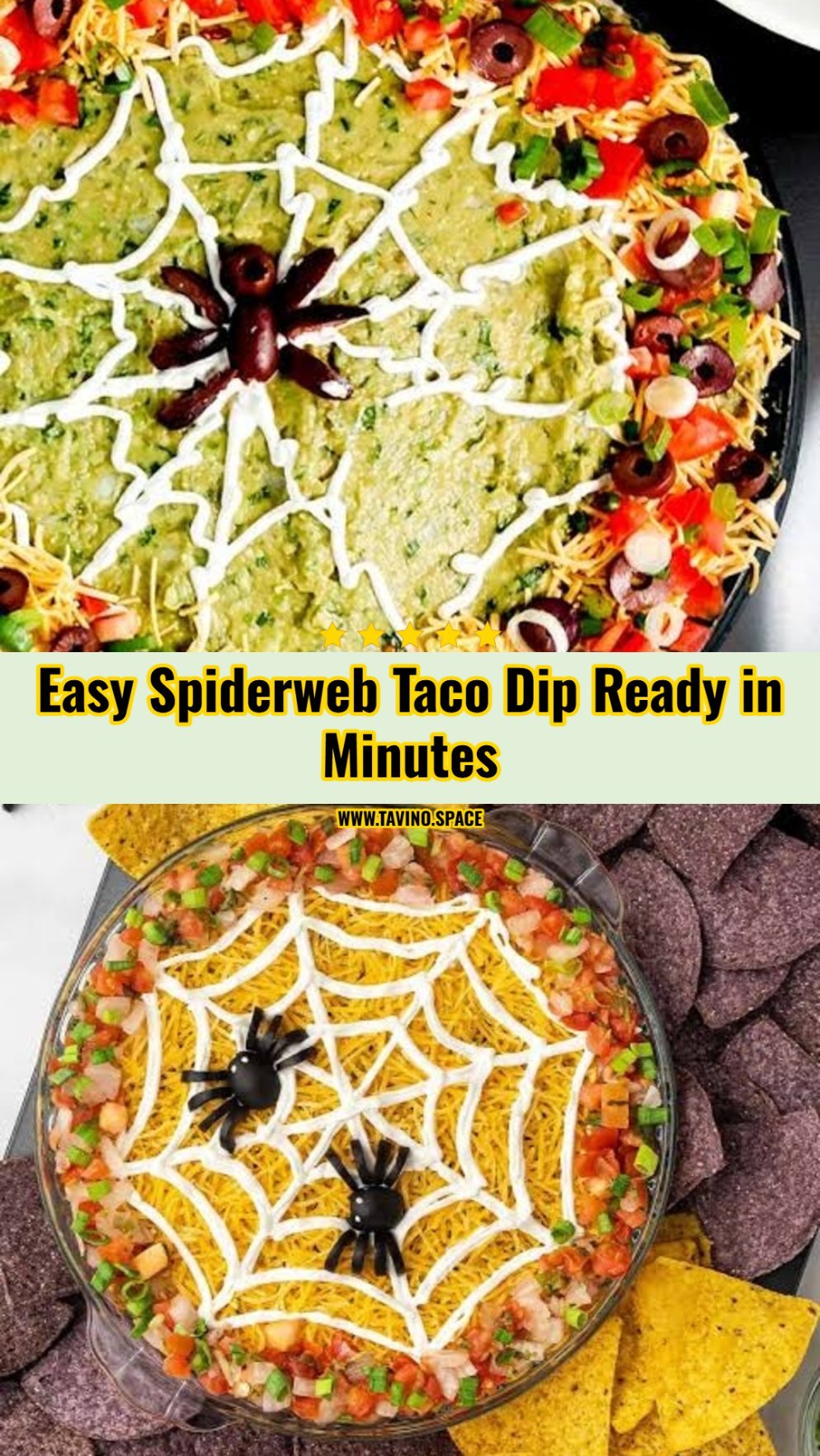 The Best Spiderweb Taco Dip Recipe Ever