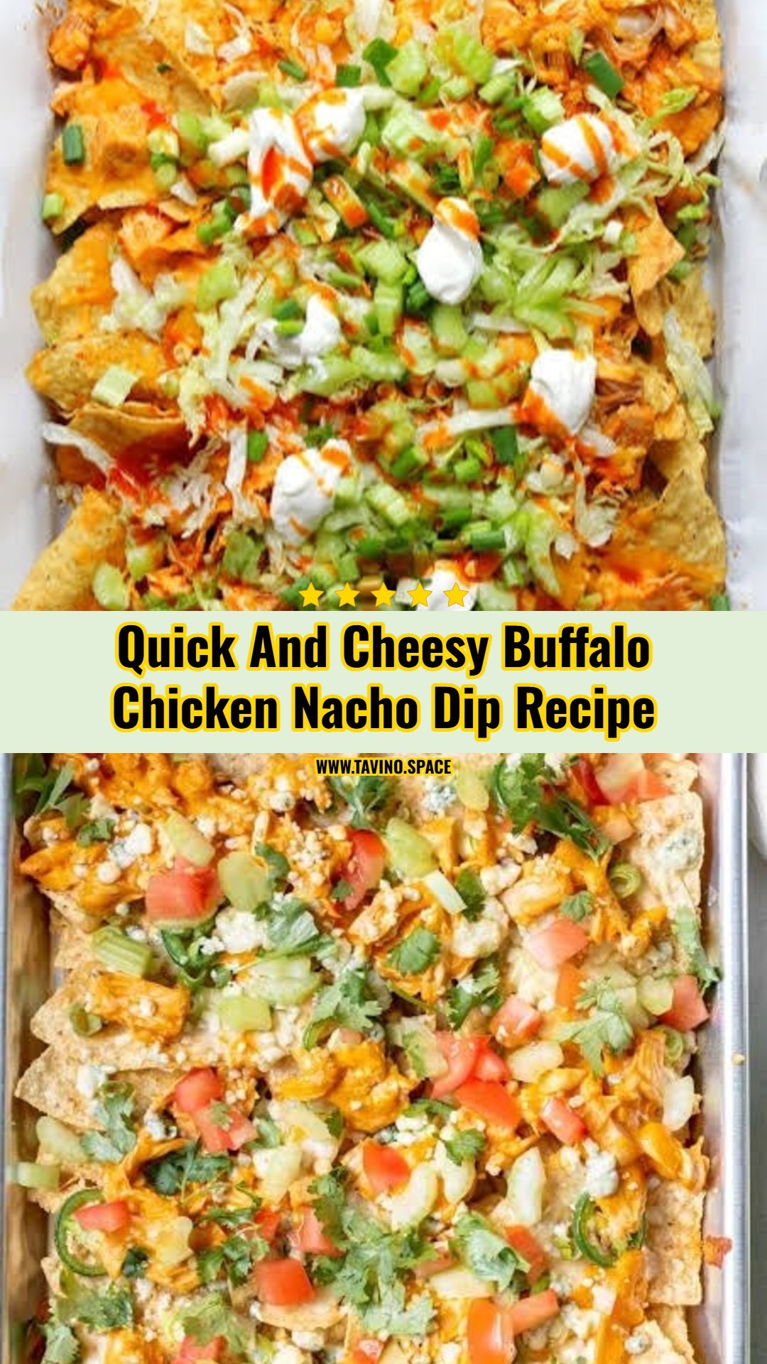 Ultimate Loaded Sheet Pan Buffalo Chicken Nacho Dip
